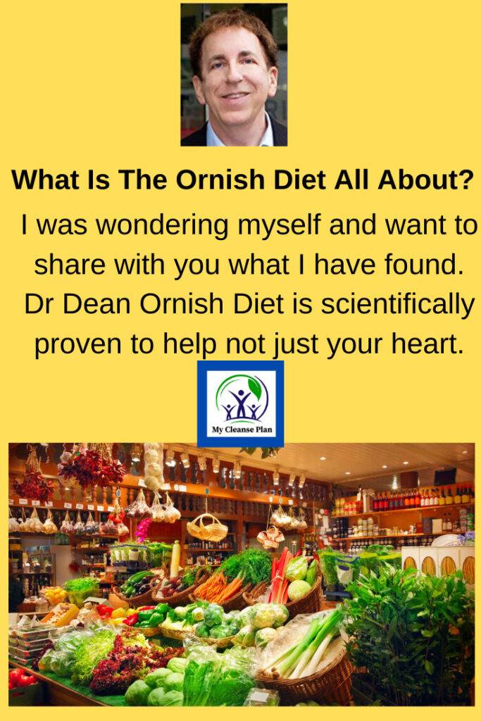 What Is The Ornish Diet All About