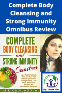 Complete Body Cleansing and Strong Immunity Omnibus Review